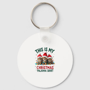 This Is My Christmas Pajama Shirt Cat Lover Funny  Key Ring