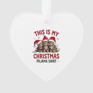 This Is My Christmas Pajama Shirt Cat Lover Funny Ornament