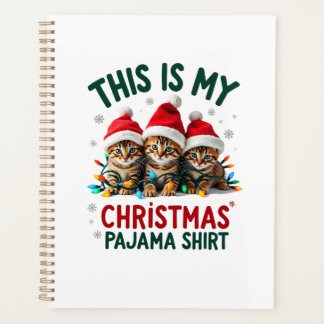 This Is My Christmas Pajama Shirt Cat Lover Funny  Planner