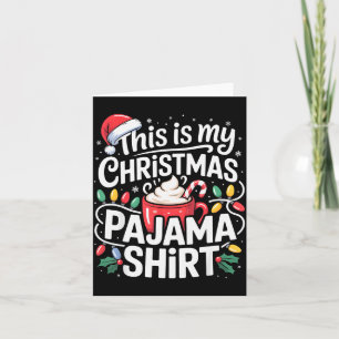 This Is My Christmas Pajama Shirt Cocoa Mug Santa Card