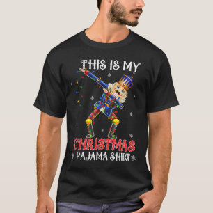 This Is My Christmas Pajama Shirt Dabbing Nutcrack