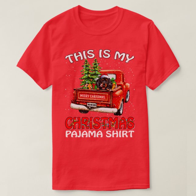 This Is My Christmas Pajama Shirt Dachshund Truck  (Design Front)