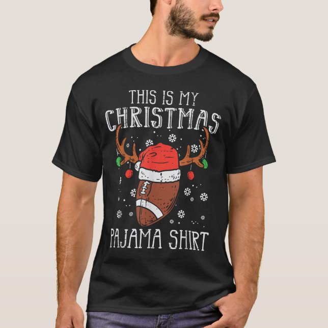 This Is My Christmas Pajama Shirt Football Xmas Sr (Front)