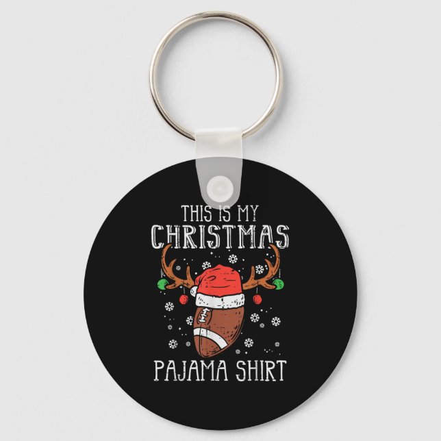 This Is My Christmas Pajama Shirt Football Xmas Sr Key Ring (Front)