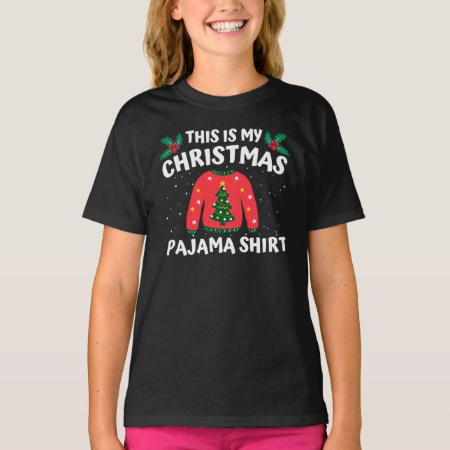 This Is My Christmas Pajama Shirt Funny Christmas (Front)