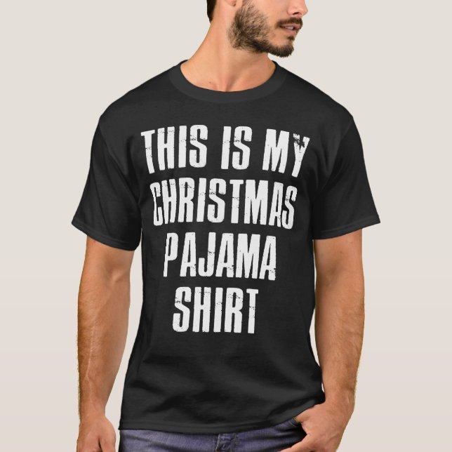 This Is My Christmas Pajama Shirt Funny Christmas (Front)