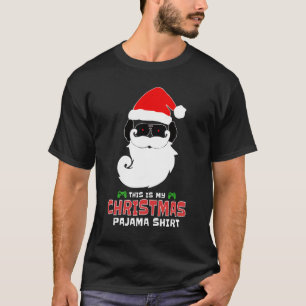 This Is My Christmas Pajama Shirt Funny Christmas