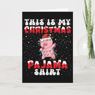 This Is My Christmas Pajama Shirt Funny Dabbing Pi Card