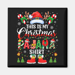 This Is My Christmas Pajama Shirt Funny Family Mat Magnet