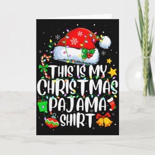 This Is My Christmas Pajama Shirt Funny Xmas Pjs M Card