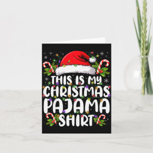 This Is My Christmas Pajama Shirt Funny Xmas Pjs M Card