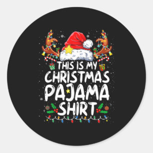 This Is My Christmas Pajama Shirt Funny Xmas Pjs M Classic Round Sticker