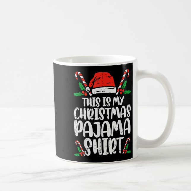 This Is My Christmas Pajama Shirt Funny Xmas Pjs M Coffee Mug (Right)