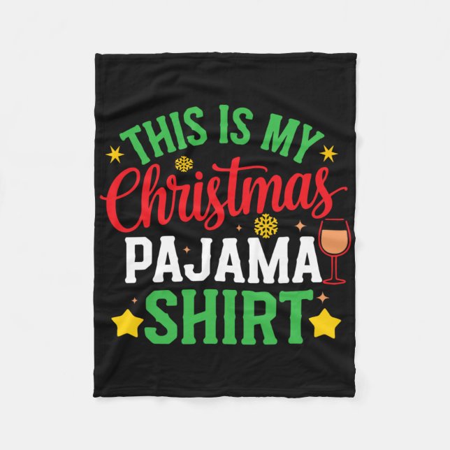This Is My Christmas Pajama Shirt Funny Xmas Pjs M Fleece Blanket (Front)