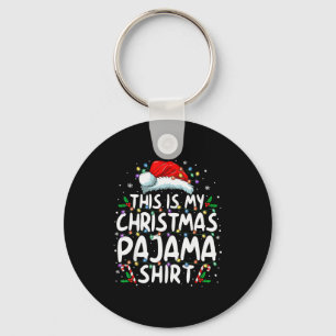 This Is My Christmas Pajama Shirt Funny Xmas Pjs M Key Ring