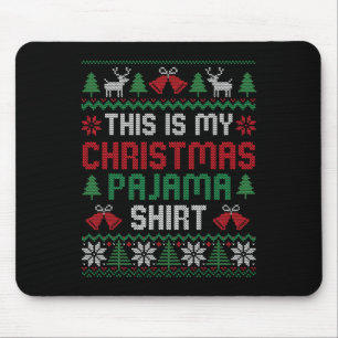 This Is My Christmas Pajama Shirt Funny Xmas Pjs M Mouse Mat