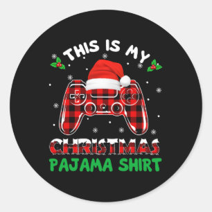 This Is My Christmas Pajama Shirt Gamer Video Game Classic Round Sticker