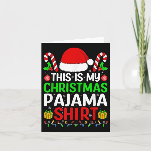 This Is My Christmas Pajama Shirt Matching Family  Card (Front)