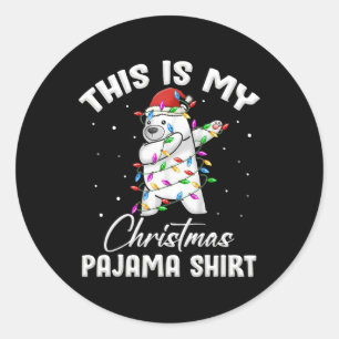 this is my christmas pajama shirt polar bear funny classic round sticker