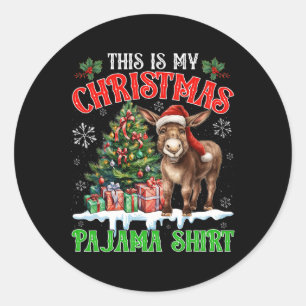 This Is My Christmas Pajama Shirt Santa Donkey Far Classic Round Sticker