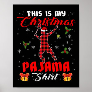 This Is My Christmas Pajama Shirt Santa Plaid Badm Poster
