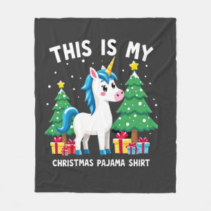This is My Christmas Pajama Shirt Unicorn Xmas PJs Fleece Blanket
