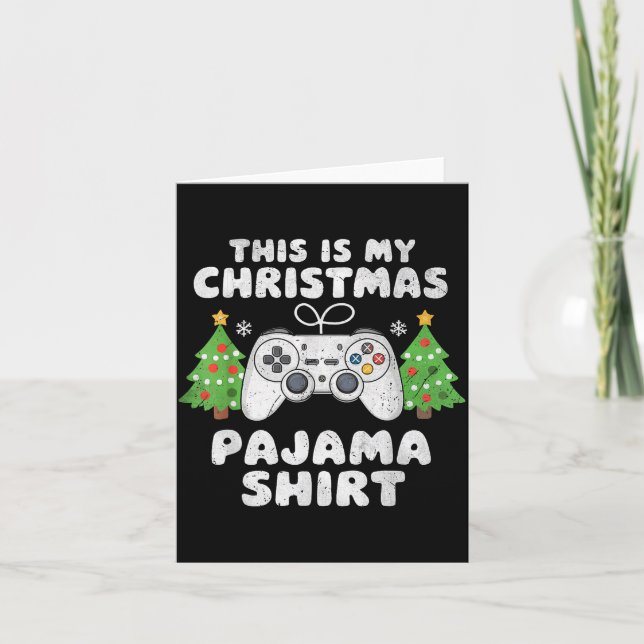 This Is My Christmas Pajama Shirt Video Game Boys  Card (Front)