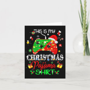 This Is My Christmas Pajama Shirt Video Game Santa Card