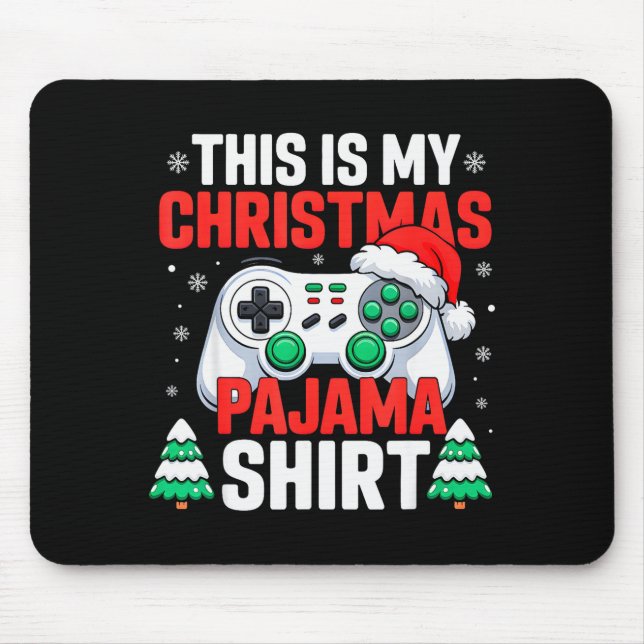This Is My Christmas Pajama Shirt Video Gamer Gami Mouse Mat (Front)