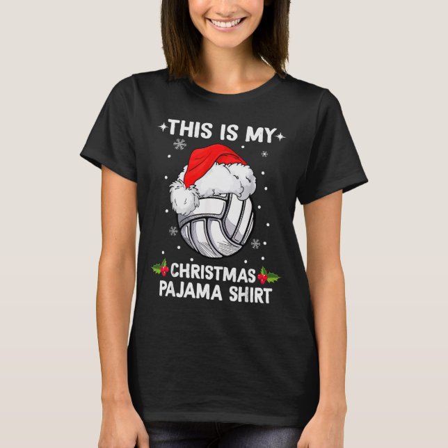 This Is My Christmas Pajama Shirt Volleyball Chris (Front)