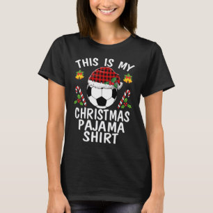 This is my Christmas Pajama shirts soccer Santa