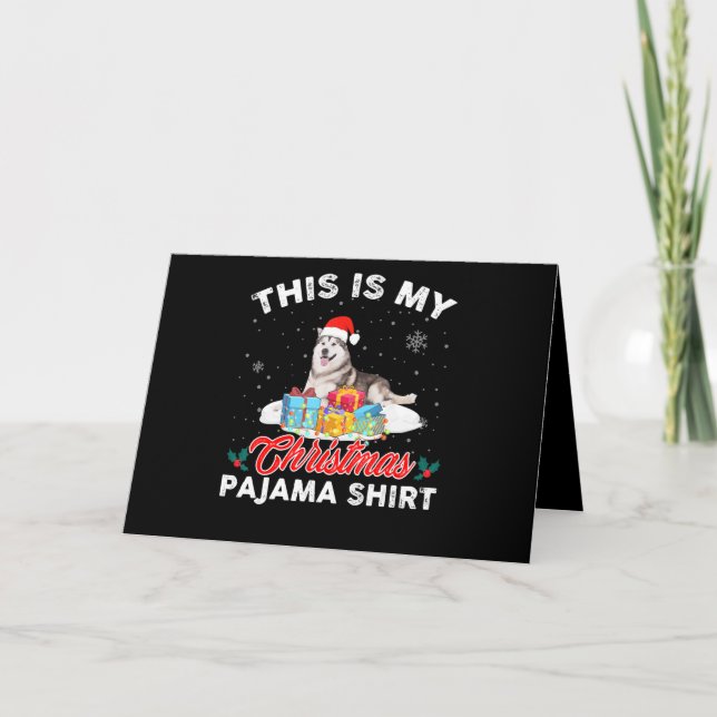 This Is My Christmas Pajama Siberian Husky Dog Mom Holiday Card (Front)