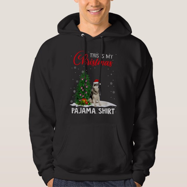 This Is My Christmas Pajama Siberian Husky Xmas Do Hoodie (Front)