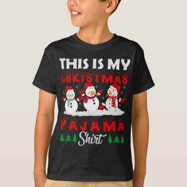 This Is My Christmas Pajama Snowman T-Shirt (Front)