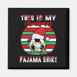 This Is My Christmas Pajama Soccer Footbyll Santa Magnet
