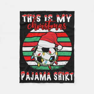 This Is My Christmas Pajama Soccer Footll Santa Ha Fleece Blanket