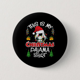 This Is My Christmas Pajama Soccer Player Christma 6 Cm Round Badge