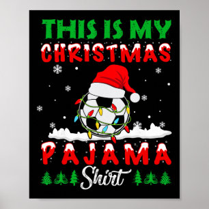 This Is My Christmas Pajama Soccer Santa Hat Xmas Poster