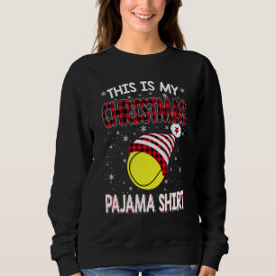 This Is My Christmas Pajama Tennis Christmas Sweatshirt