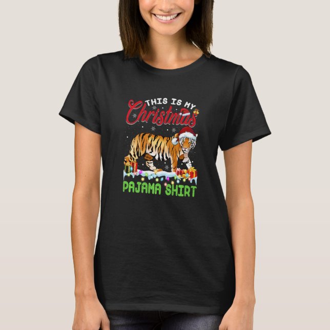 This Is My Christmas Pajama  Tiger Matching Family T-Shirt (Front)