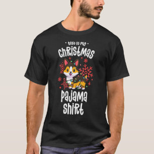 This Is My Christmas Pajama Tricolor Corgi Pjs T-Shirt