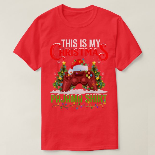 This Is My Christmas Pajama  Video Game Christmas  T-Shirt (Design Front)
