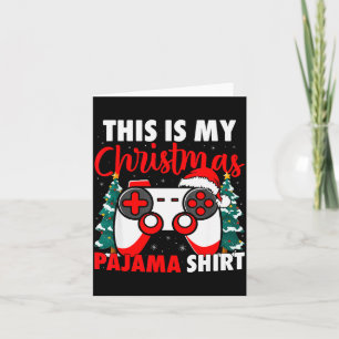 This Is My Christmas Pajama Video Game Gamer Boys  Card