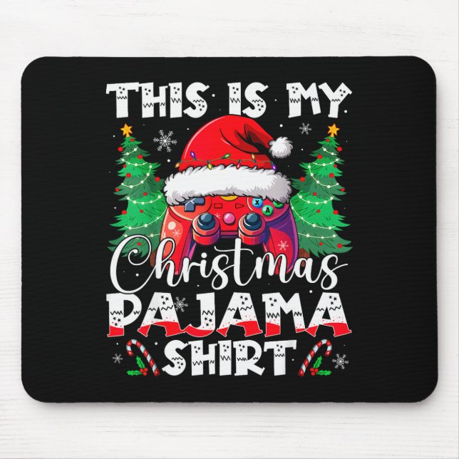 This Is My Christmas Pajama Video Game Gamer Boys  Mouse Mat (Front)
