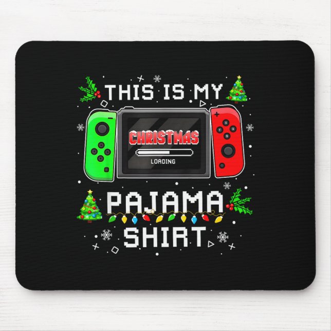 This Is My Christmas Pajama Video Game Gamer Boys  Mouse Mat (Front)