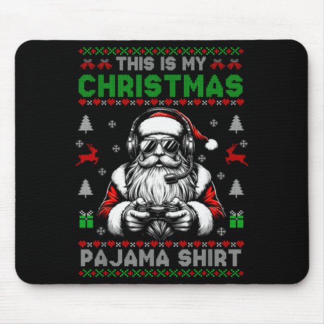 This Is My Christmas Pajama Video Game Gamer Boys  Mouse Mat (Front)