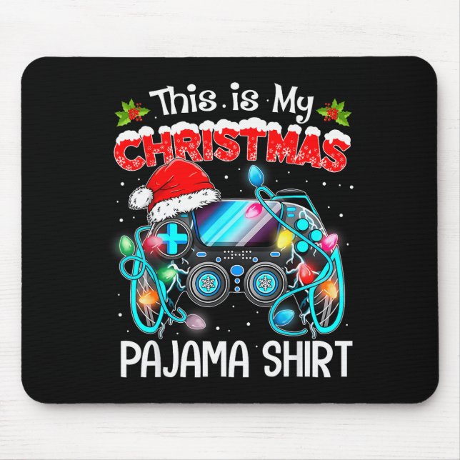 This Is My Christmas Pajama Video Game Gamer Boys  Mouse Mat (Front)