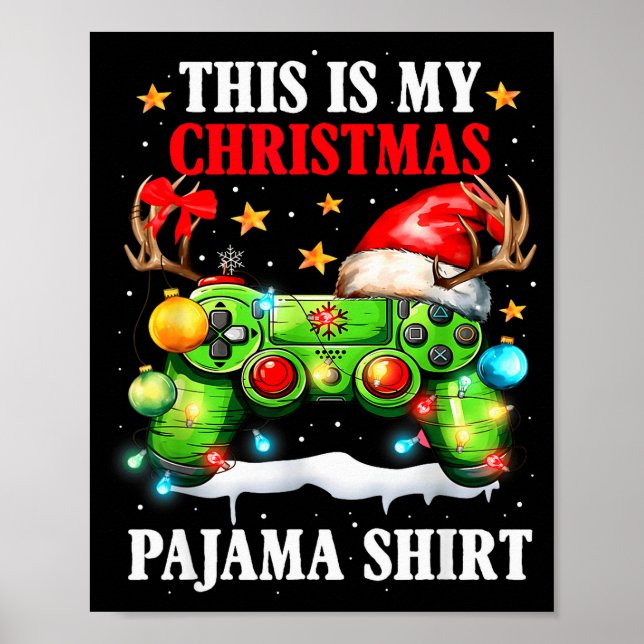 This Is My Christmas Pajama Video Game Gamer Boys  Poster (Front)