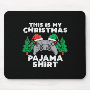 This Is My Christmas Pajama Video Games Boys Men X Mouse Mat