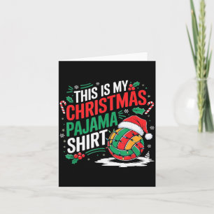 This Is My Christmas Pajama Volleyball Srt Xmas  Card